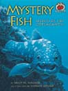 Mystery Fish
